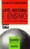 ARTE, HISTRIA E ENSINO - Uma Trajetria - Dulce Osinski - Este livro analisa os caminhos pelos quais se deu a evoluo do ensino da arte, suas influncias de ordem esttica, pedaggica e filosfica, e as metodologias utilizadas ao longo do tempo. Traa um perfil da trajetria do pensamento educativo em arte, abordando as diferentes perspectivas que se iniciam com a escola da tradio e passa pelas academias de forte influncia clssica e renascentista. A autora mostra como a integrao entre arte e tcnica culminaram na crao de escolas de artes e ofcios e da Bauhaus. Revela tambm o surgimento das correntes da livre expresso e as tendncias contemporneaspara o ensino da arte, que buscam a integrao entre conhecimento e expresso. Inserido nos processos culturais e histricos, o conhecimento dos percursos do ensino da arte  fundamental para que hoje se possa pensar, ensinar e fazer arte com qualidade.