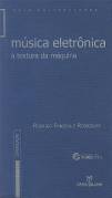 Evitando tanto a ades&atilde;o irrefletida quanto a 'tecnofobia', que muitas vezes perpassam as an&aacute;lises sobre a m&uacute;sica eletr&ocirc;nica, o livro prop&otilde;e a seus leitores uma vis&atilde;o renovada do encontro entre a tradi&ccedil;&atilde;o musical do Ocidente e as possibilidades e perigos acarretados pelos novos recursos tecnol&oacute;gicos que se ofereceram &agrave; experimenta&ccedil;&atilde;o est&eacute;tico-musical, a partir do in&iacute;cio do s&eacute;culo XX. Apenas a reconstitui&ccedil;&atilde;o hist&oacute;rica que, partindo das po&eacute;ticas musicais do alto modernismo, atravessa a m&uacute;sica acad&ecirc;mica concreta e eletroac&uacute;stica, e des&aacute;gua na m&uacute;sica pop eletr&ocirc;nica e nos procedimentos dos 'djs' de est&uacute;dio, que fazem m&uacute;sica sem disporem de uma forma&ccedil;&atilde;o musical t&iacute;pica, j&aacute; justificaria o interesse neste trabalho pioneiro no rompimento de fronteiras entre as m&uacute;sicas eruditas e pop.